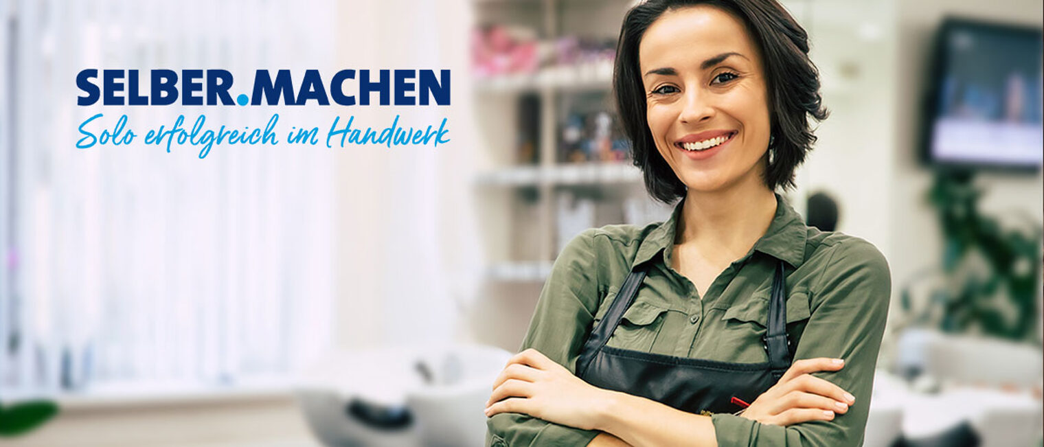 Selber.Machen - Unterstützung für Soloselbstständige Selber.Machen - Unterstützung für Soloselbstständige
