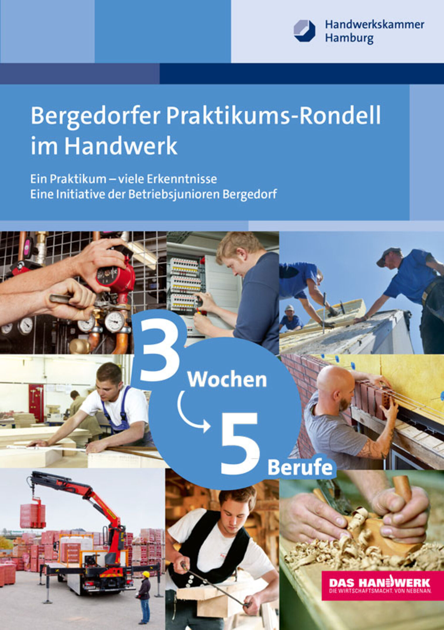 Bergerdorfer Praktikums-Rondell im Handwerk