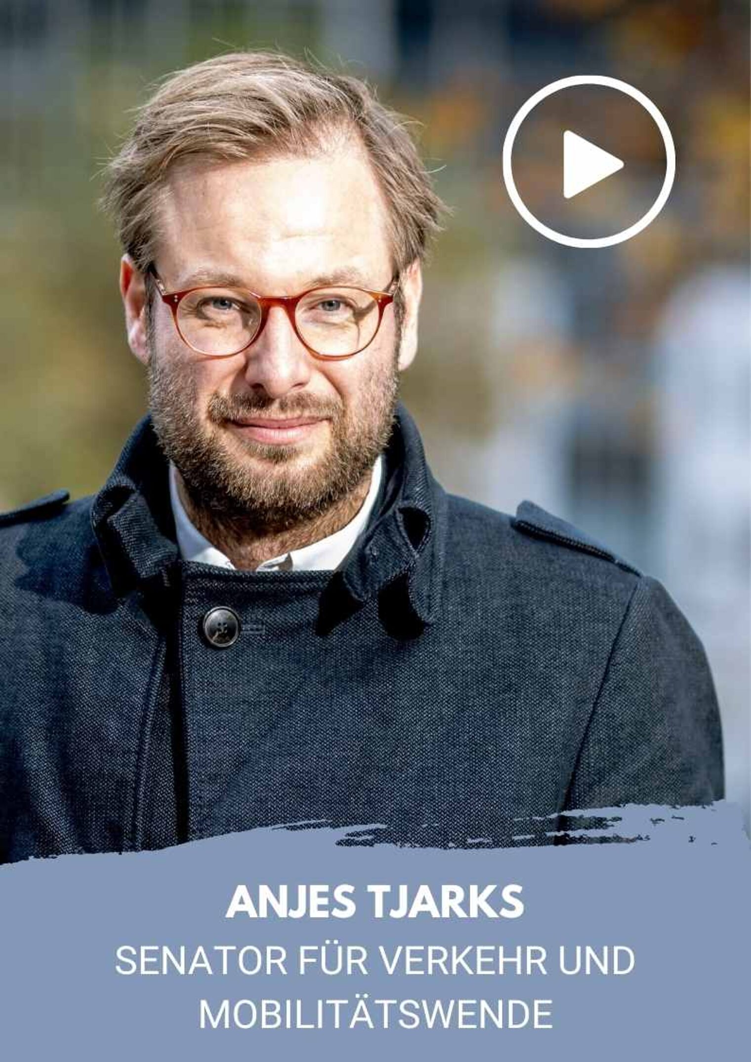 Anjes Tjarks - Senator für Verkehr und Mobilitätswende