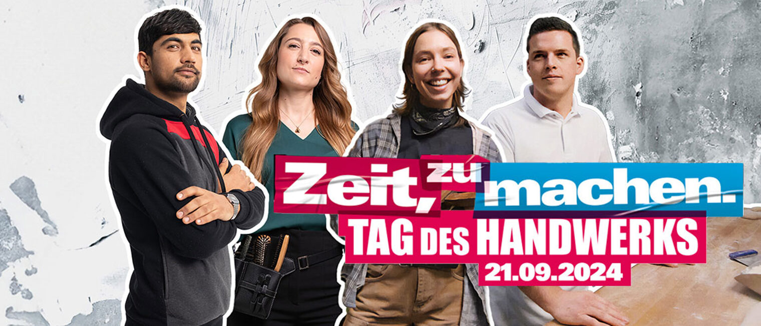 Zwei Handwerkerinnen und zwei Handwerker sehen den Betrachter an. Mit Slogan "Zeit, zu machen."/Tag des Handwerks Zwei Handwerkerinnen und zwei Handwerker sehen den Betrachter an. Mit Slogan "Zeit, zu machen."/Tag des Handwerks